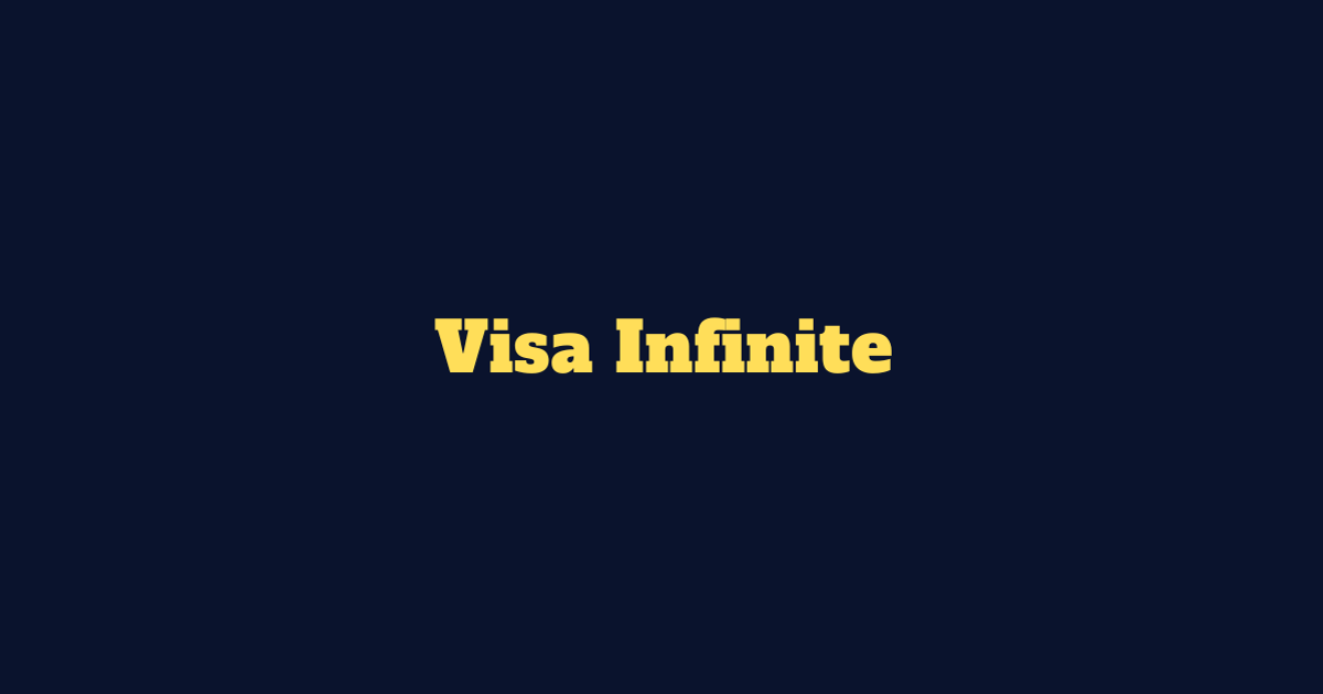 Visa infinite